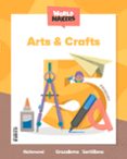 Portada de Arts & Crafts 5º Primary World Makers