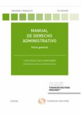 MANUAL DE DERECHO ADMINISTRATIVO 32 EDICION di COSCULLUELA MONTANER, LUIS 