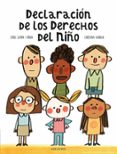 DECLARACIN DE LOS DERECHOS DEL NIO: 60 ANIVERSARIO de SIERRA I FABRA, JORDI 
