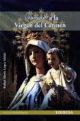NOVENA A LA VIRGEN DEL CARMEN di LOPEZ-MELUS, RAFAEL MARIA 