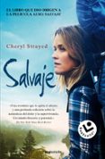 SALVAJE di STRAYED, CHERYL 