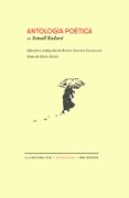 ANTOLOGIA POETICA de KADARE, ISMAIL 