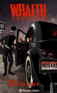 WRAITH. ESPECTRO de HILL, JOE  WILSON III, CHARLES PAUL 