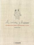 DE CARNE Y HUESO di JOLONCH ANGLADA, CRISTINA 