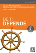 DE TI DEPENDE di ALVAREZ DE MON, IGNACIO 