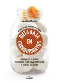 DIETA BAJA EN CARBOHIDRATOS: 68 RECETAS PARA MANTENERTE EN FORMA de WASILIEV, AMELIA 