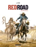 RED ROAD (SEGUNDA EPOCA) di DERIB 