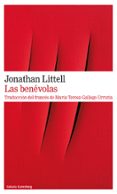 LAS BENVOLAS de LITTELL, JONATHAN 