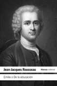 EMILIO O DE LA EDUCACION de ROUSSEAU, JEAN-JACQUES 