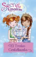 SECRET KINGDOM 30: EL TROFEO CENTELLEANTE de BANKS, ROSIE 