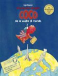 EL PEQUEO DRAGON COCO DA LA VUELTA AL MUNDO de SIEGNER, INGO 
