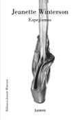 ESPEJISMOS di WINTERSON, JEANNETTE 