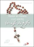 REZAR EL ROSARIO CON SANTA TERESA DE JESS de CERVERA BARRANCO, PABLO 