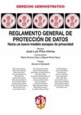 REGLAMENTO GENERAL DE PROTECCIN DE DATOS di PIAR MAAS, JOSE LUIS 