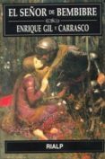 EL SEOR DE BEMBIBRE de GIL Y CARRASCO, ENRIQUE 