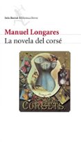 LA NOVELA DEL CORSE de LONGARES, MANUEL 