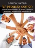 EL ESPACIO COMUN di CORNEJO PAROLINI, LORETTA ZAIRA 