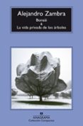 BONSI Y LA VIDA PRIVADA DE LOS RBOLES de ZAMBRA, ALEJANDRO 