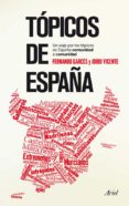 TOPICOS DE ESPAA COMUNIDAD A COMUNIDAD de GARCES, FERNANDO VICENTE, JORDI 