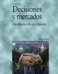 DECISIONES Y MERCADOS (2 ED.) di NIETO VAZQUEZ, JORGE 