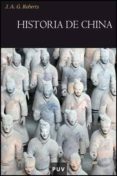 HISTORIA DE CHINA de ROBERTS, J.A.G. 
