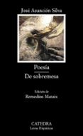 POESIA; DE SOBREMESA de SILVA, JOSE ASUNCION 