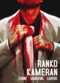 RAMKO-KAMERAN de TORNE, GONZALO  SANTOVAL, SERGIO 
