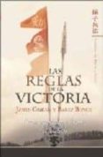 LAS REGLAS DE LA VICTORIA: COMO TRANSFORMAR EL CAOS Y EL CONFLICT O. EL ARTE DE LA GUERRA de GIMIAN, JAMES  BOYCE, BARRY 