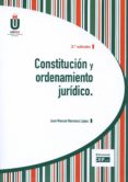 CONSTITUCION Y ORDENAMIENTO JURIDICO (3 ED.) de HERREROS LOPEZ, JUAN MANUEL 
