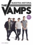 THE VAMPS: NUESTRA HISTORIA di VV.AA. 