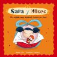 SARA Y ULISES: UN REGALO MUY ESPECIAL di CIA, AMAIA CABRERA, VANESSA 