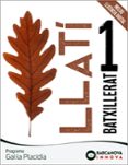 Portada de Llatí 1º Batxillerat Gal·la Placídiacataluña / Islas Balears