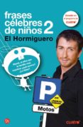 FRASES CELEBRES DE NIOS 2 de MOTOS, PABLO 