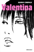 VALENTINA de CREPAX, GUIDO 