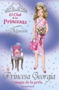 LA PRINCESA GEORGIA Y LA MAGIA DE LA PERLA di FRENCH, VIVIAN 