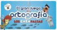 EL GRAN JUEGO DE LA ORTOGRAFIA: LOS CAZAFALTAS (JUEGO + LIBRO) di FONSECA, AGUSTIN   FONSECA, AGUSTIN 