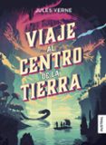 VIAJE AL CENTRO DE LA TIERRA (COLECCION INTREPIDA) de VERNE, JULES 