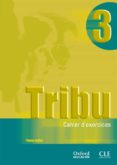 TRIBU 3: CUADERNO (BACHILLERATO: FRANCES) di VV.AA. 