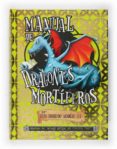 MANUAL DE DRAGONES MORTIFEROS de COWELL, CRESSIDA 