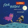 LA GRANJA: QU MIEDO! de ALIAGA, ROBERTO 