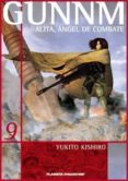 GUNMM-ALITA A.DE COMBATE N 9/12 de KISHIRO, YUKITO 