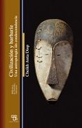 CIVILIZACIN Y BARBARIE di ANTA DIOP, CHEIKH 