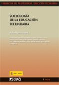 SOCIOLOGIA DE LA EDUCACION SECUNDARIA di FEITO, RAFAEL 