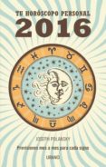 TU HORSCOPO PERSONAL 2016 de POLANSKY, JOSEPH 