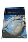 MISERIA DE LAS GRANDES POTENCIAS: NUEVO DESORDEN, INTERVENCIONISM O HUMANITARIO, GLOBALIZACION di TAIBO, CARLOS 