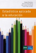 ESTADISTICA APLICADA A LA EDUCACION de GARCIA LLAMAS, JOSE LUIS 