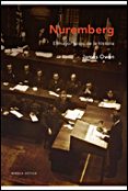 NUREMBERG : EL MAYOR JUICIO DE LA HISTORIA di OWEN, JAMES A. 