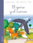 EL ZORRO Y EL CUERVO (CUENTOS DE BOLSILLO) di VV.AA. 