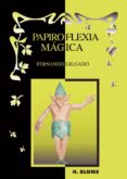 PAPIROFLEXIA MAGICA de GILGADO GOMEZ, FERNANDO 