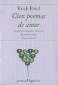 CIEN POEMAS DE AMOR de FRIED, ERICH 
